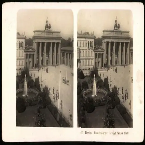 Stereo-Fotografie NPG, Ansicht Berlin, Brandenburger Tor mit Pariser Platz