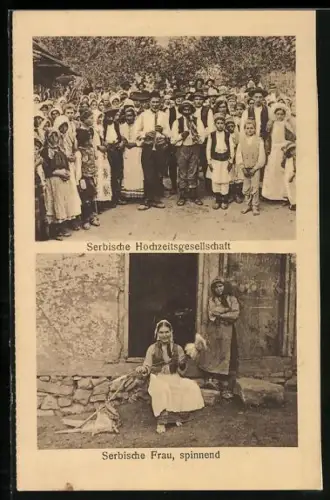 AK Serbische Hochzeitsgesellschaft, Serbische Frau spinnend