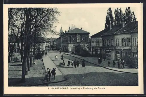 AK Sarrebourg / Moselle, Faubourg de France
