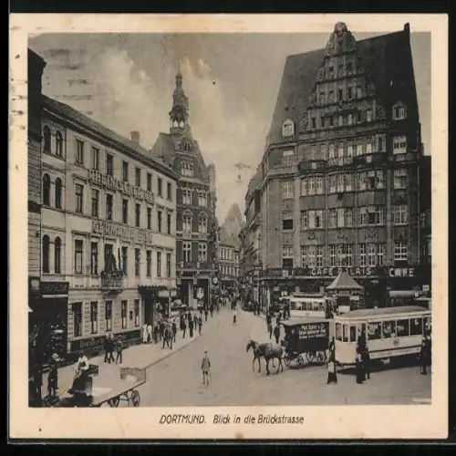 AK Dortmund, Brückstrasse mit Hotel Rheinischer Hof, Cafe Palais und Strassenbahn