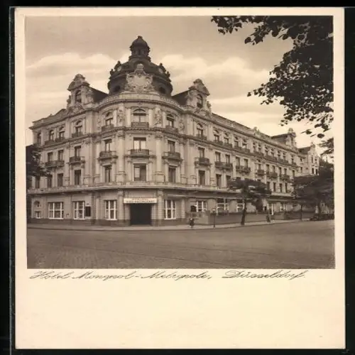 AK Düsseldorf, Hotel Monopol-Metropole mit Strasse