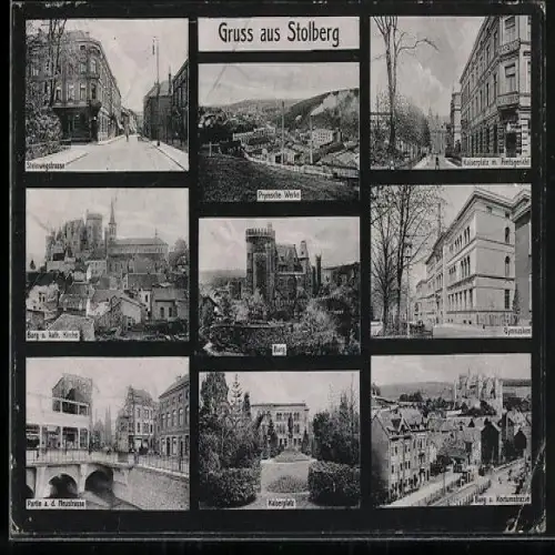 AK Stolberg / Rheinland, Steinwegstrasse, Burg und Kortumstrasse, Partie a. d. Neustrasse