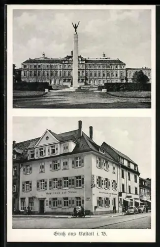 AK Rastatt i. B., Gasthaus zur Sonne, Schloss mit Denkmal