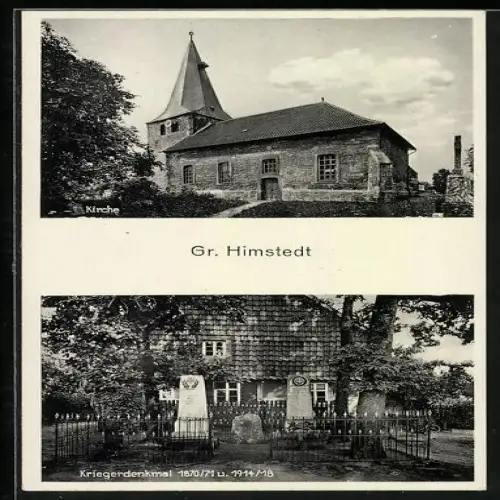 AK Gr. Himstedt, Kirche, Kriegerdenkmal 1870-71 u. 1914-18
