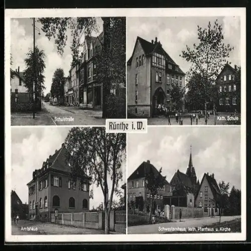 AK Rünthe i. W., Katholische Schule, Schwesternhaus, katholisches Pfarrhaus und Kirche, Amtshaus