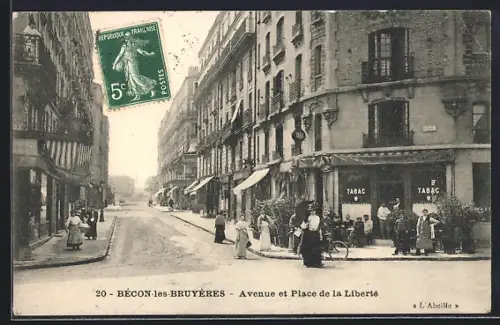 AK Bécon-les-Bruyères, Avenue et Place de la Liberté