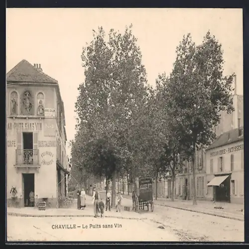AK Chaville, Le Puits sans Vin et rue animée avec charrette et passants