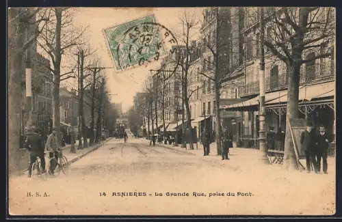 AK Asnières, La Grande Rue, prise du Pont