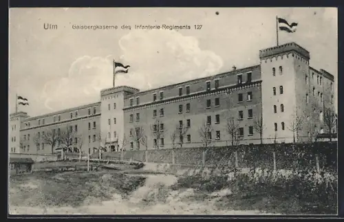 AK Ulm / Donau, Gaisbergkaserne des Infanterie-Regiments 127