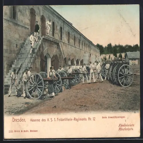 AK Dresden-Neustadt, Kaserne des K. S. 1. Feldartillerie-Regiments Nr. 12