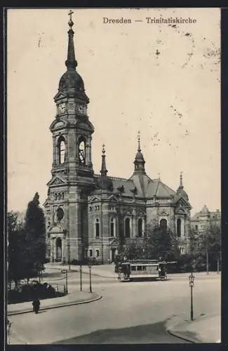 AK Dresden, Trinitatiskirche mit Strassenbahn