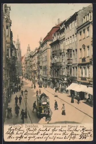 AK Dresden, Schlossstrasse mit Geschäften vom Altmarkt aus