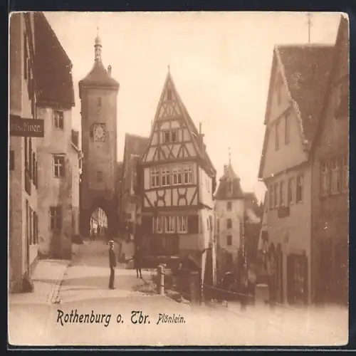 AK Rothenburg / Tauber, Plönlein mit Passanten