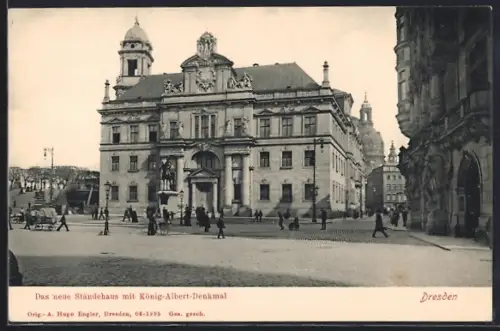 AK Dresden, Neues Ständehaus mit König-Albert-Denkmal