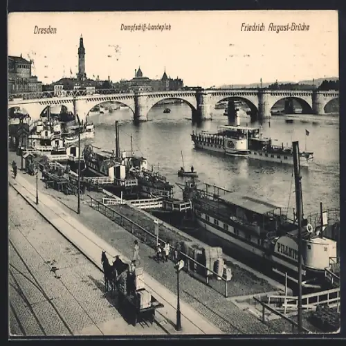 AK Dresden, Dampfer Pillnitz am Dampfschiff-Landeplatz, Friedrich August-Brücke im Hintergrund