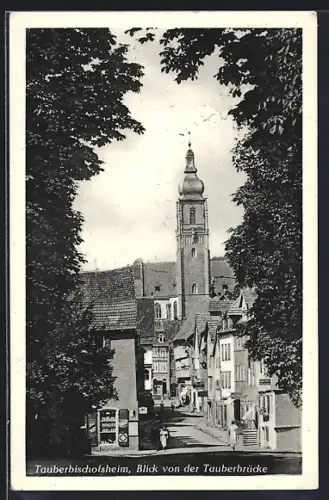 AK Tauberbischofsheim, Blick von der Tauberbrücke