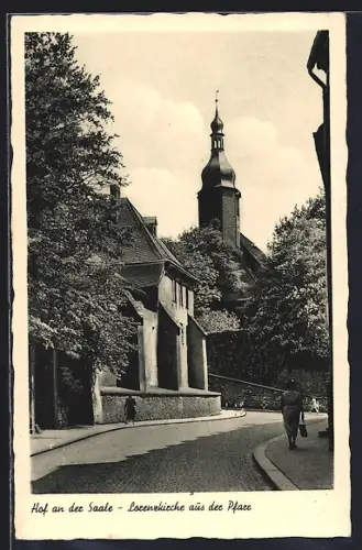 AK Hof an der Saale, Lorenzkirche aus der Pfarr
