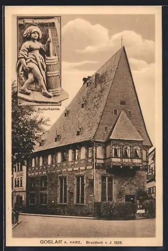 AK Goslar a. Harz, Brusttuch v. J. 1526, Butterhanne