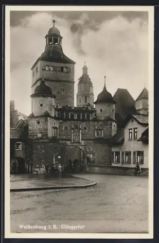 AK Weissenburg i. B., Ellingertor von der Strasse aus gesehen