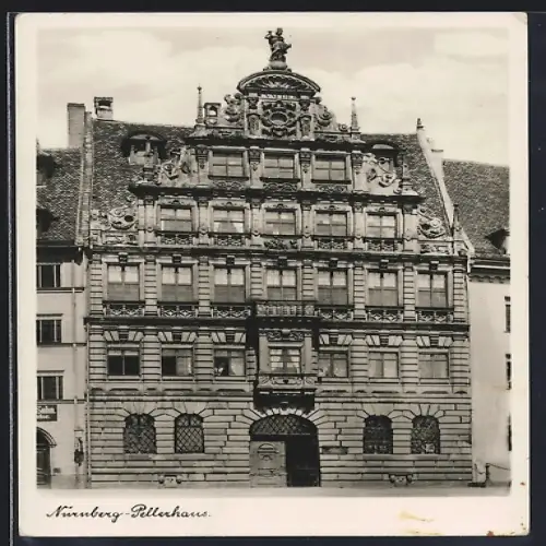 AK Nürnberg, Blick auf das Pellerhaus