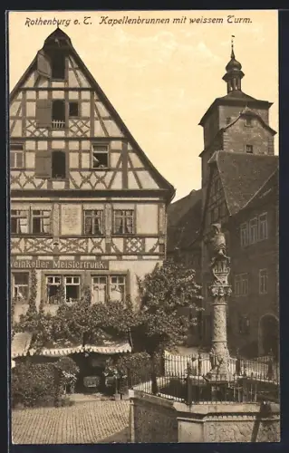 AK Rothenburg o. T., Kapellenbrunnen mit weissem Turm