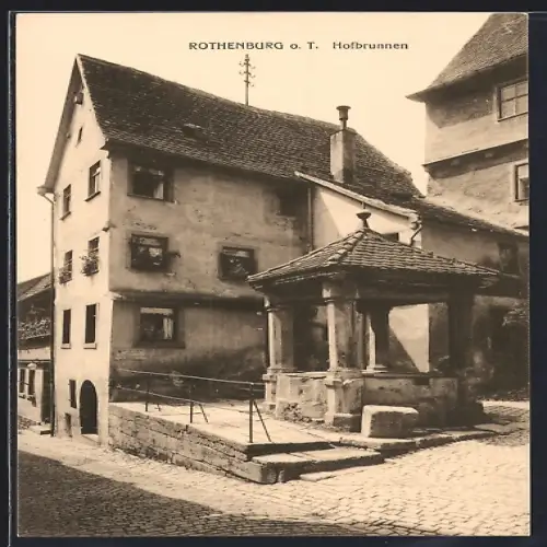 AK Rothenburg o. T., Blick zum Hofbrunnen