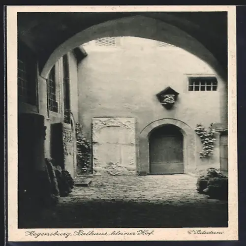 AK Regensburg, Kleiner Hof im Rathaus