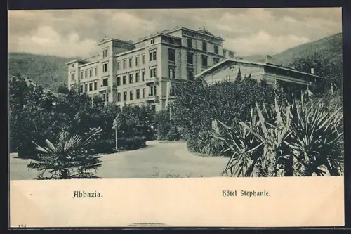 AK Abbazia, Das Hotel Stephanie