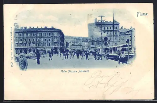 AK Fiume, Molo Piazza Adamich