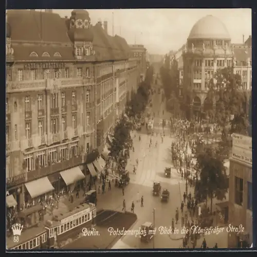 AK Berlin, Potsdamer Platz und Königgrätzer Strasse mit Strassenbahnen
