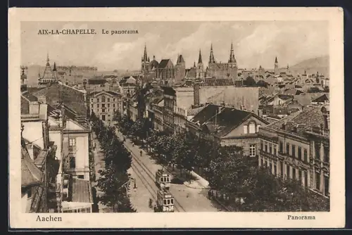 AK Aachen, Aix-la-Chapelle, Le panorama, Strassenbahn