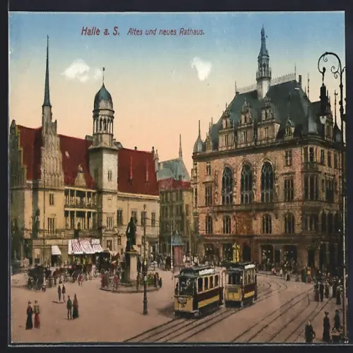 AK Halle a. S., Altes und neues Rathaus, Strassenbahn