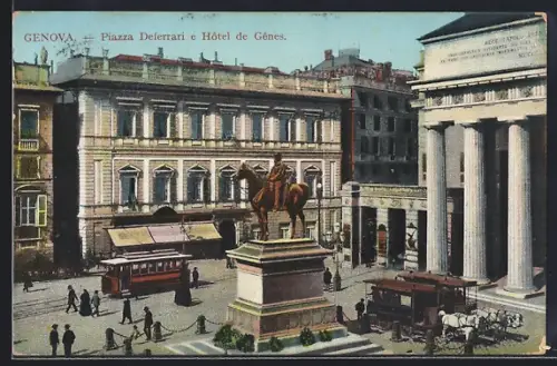 AK Genova, Piazza Deferrari e Hotel de Genes, Strassenbahn