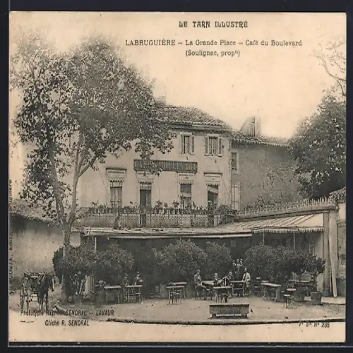 AK Labruguière, La Grand Place, Café du Boulevard, Prop. Soulignac