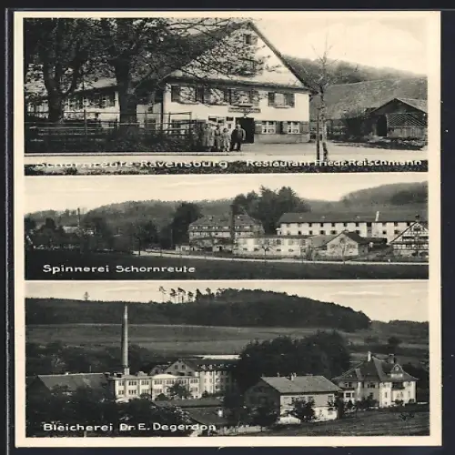 AK Schornreute-Ravensburg, Restaurant Reischmann, Spinnerei, Bleicherei