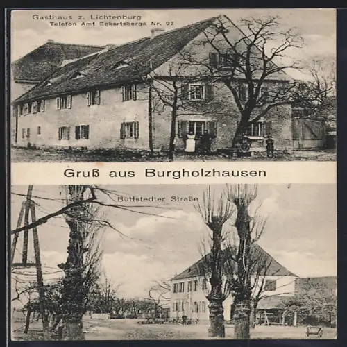 AK Burgholzhausen / Eckartsberga, Gasthaus z. Lichtenberg, Blick in die Buttstädter Strasse