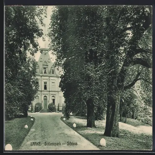 AK Lanke, Schloss mit Schlosspark