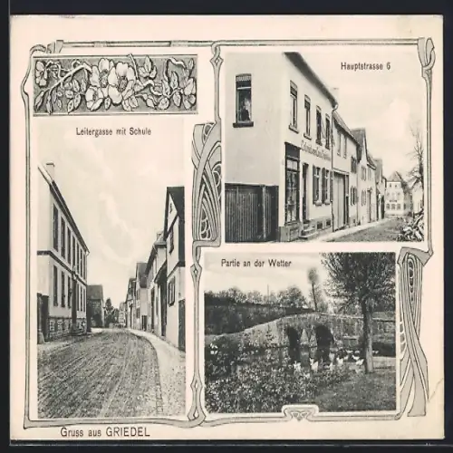 AK Griedel, Leitergasse mit Schule, Colonialwarenhandlung in der Haupstrasse 6, Partie an der Wetter