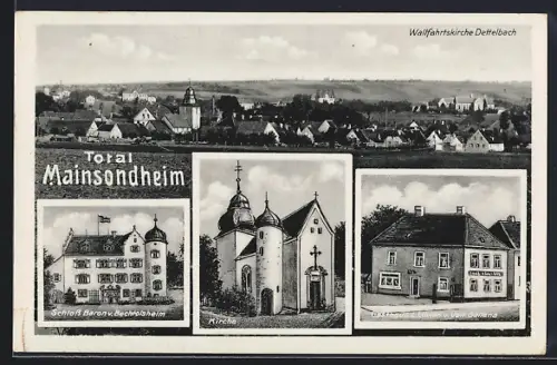 AK Mainsondheim, Gasthaus z. Löwen v. Valt. Gallena, Schloss Baron v. Bechtolsheim, Kirche