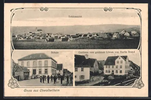 AK Oberaltertheim, Totalansicht mit Schule und Gasthaus zum goldenen Löwen von Martin Brand