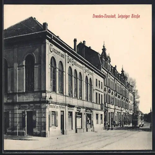 AK Dresden-Neustadt, Restaurant Stadt Bremen und Strassenbahn, Leipziger Strasse