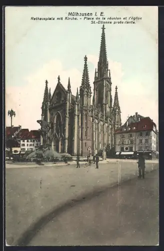 AK Mülhausen i. E., Place de la réunion et l`église St.-Etienne protestante