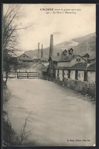 AK Wesserling, L`Alsace avent la guerre 1914-15, La Thür