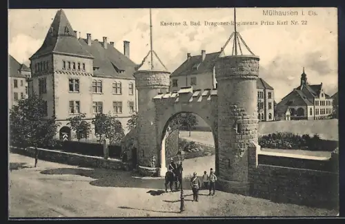 AK Mülhausen i. Els, Kaserne 3. Bad. Dragoner-Regiments Prinz Karl Nr. 22