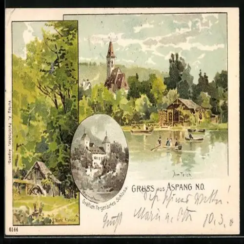 Lithographie Aspang, Kleine Klause, Gräflich Pergen`sches Schloss, Partie am Teich