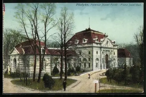 AK Pöstyén, Franz Josef-Bad und Auffahrt
