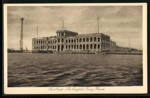 AK Port Said, The English Navy House