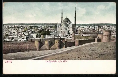 AK Caire, La Citadelle et la Ville