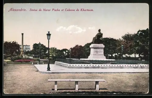 AK Alexandrie, Statue de Nurar Pacha et Colonne de Khartoum