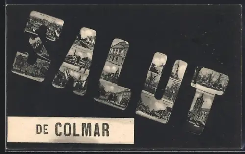 AK Colmar, Salut avec vues intégrées de la ville